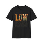 Low Social Battery T‑Shirt