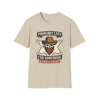 Probably Late For Something T‑Shirt