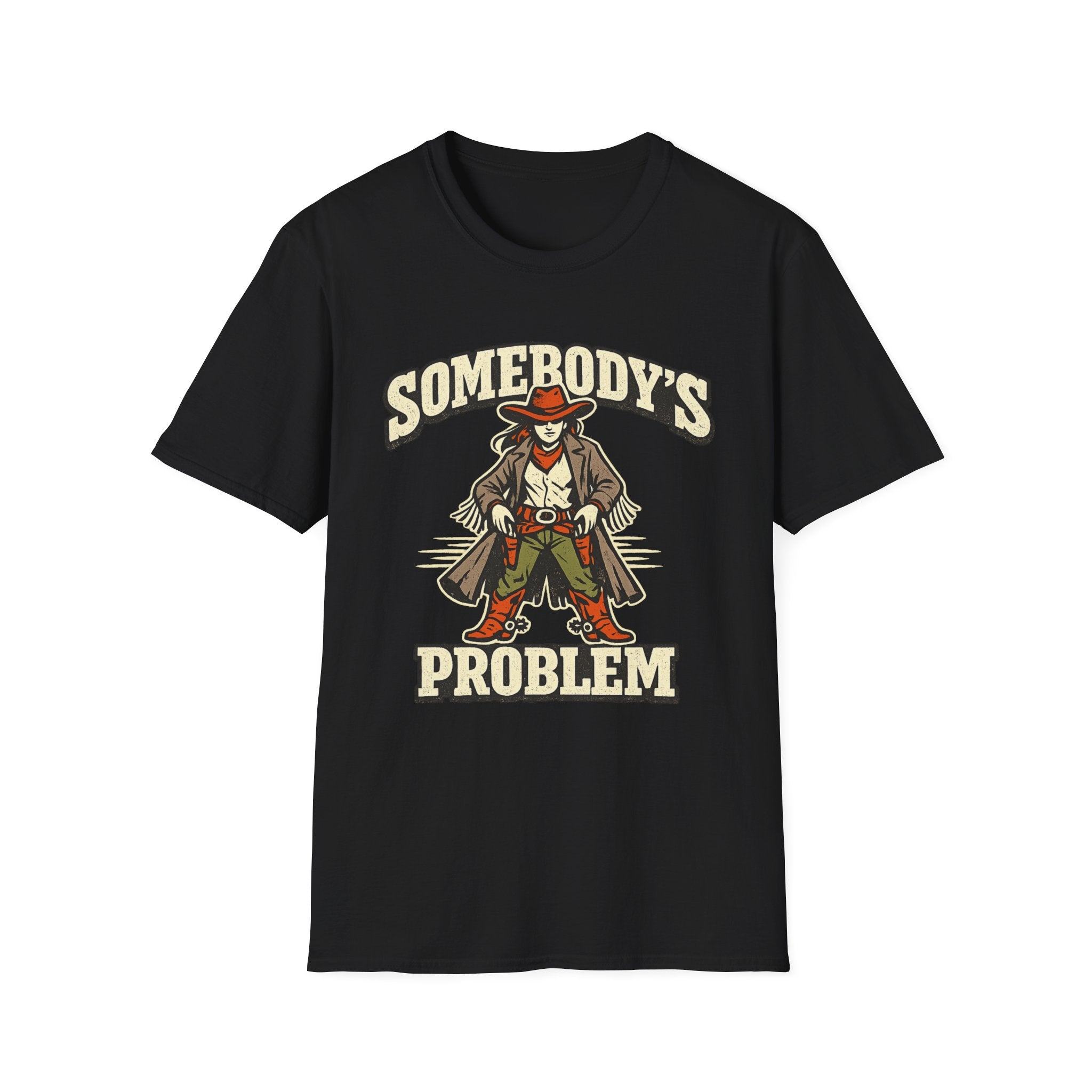 Somebody's Problem T-Shirt