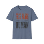 Free Range Human T-Shirt
