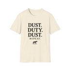 Dust Duty Dust Repeat T‑Shirt