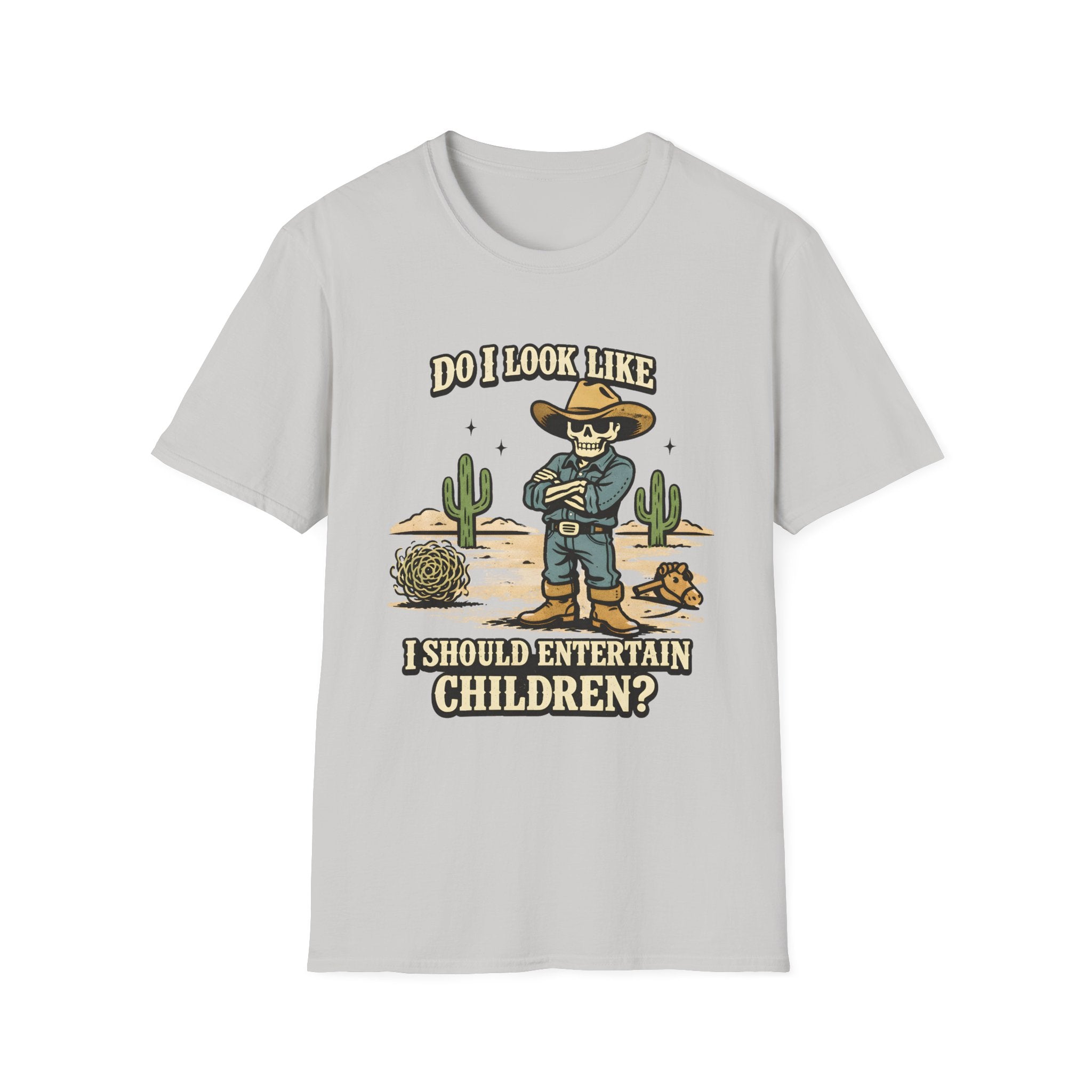 Do I Look Like I Should Entertain Children T‑Shirt