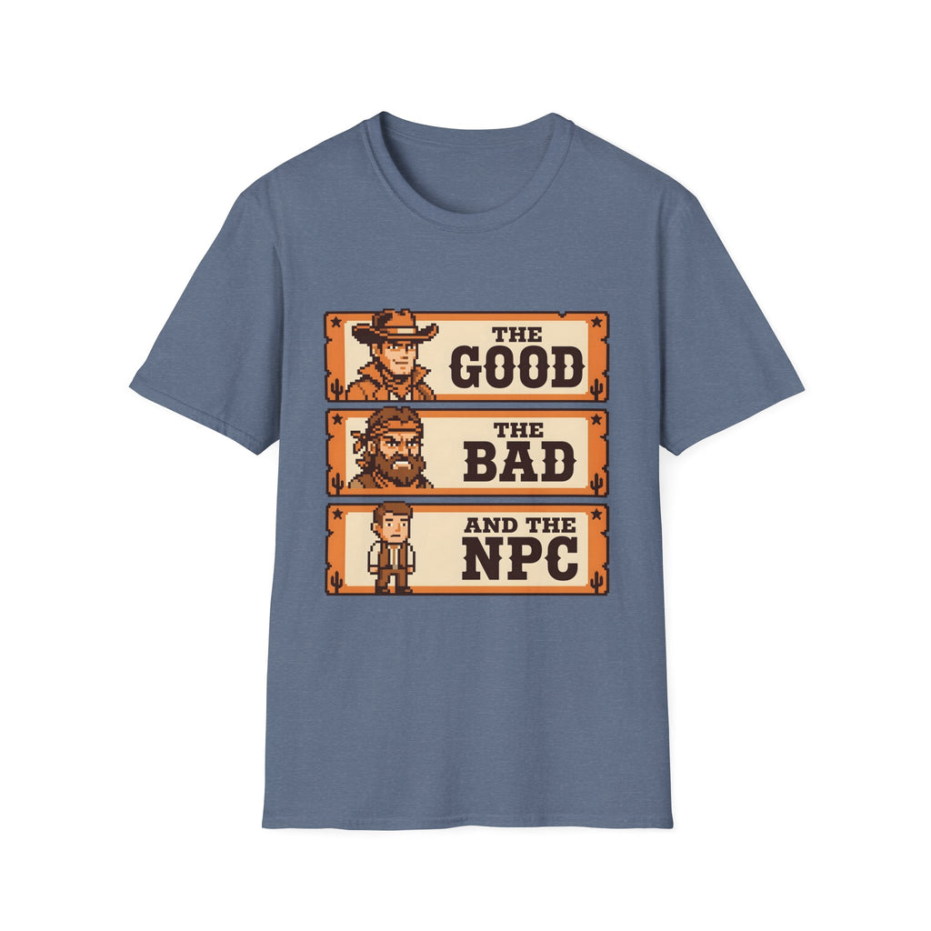 The Good, The Bad and The NPC T-Shirt