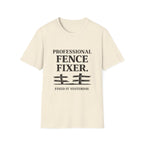 Professional Fence Fixer T‑Shirt