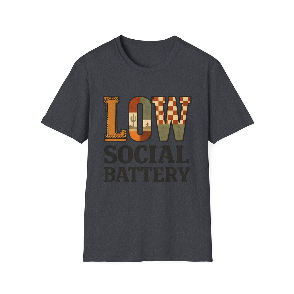 Low Social Battery T‑Shirt