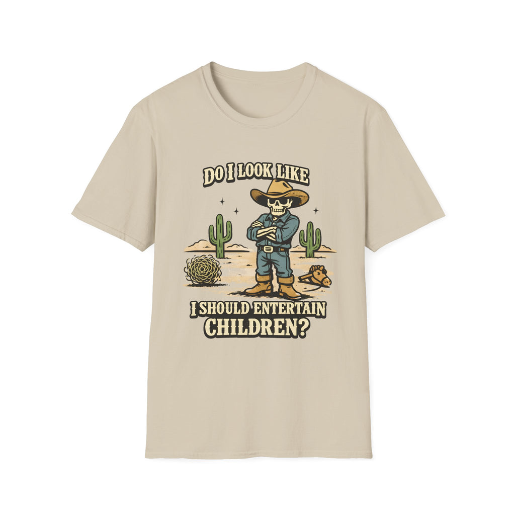Do I Look Like I Should Entertain Children T‑Shirt