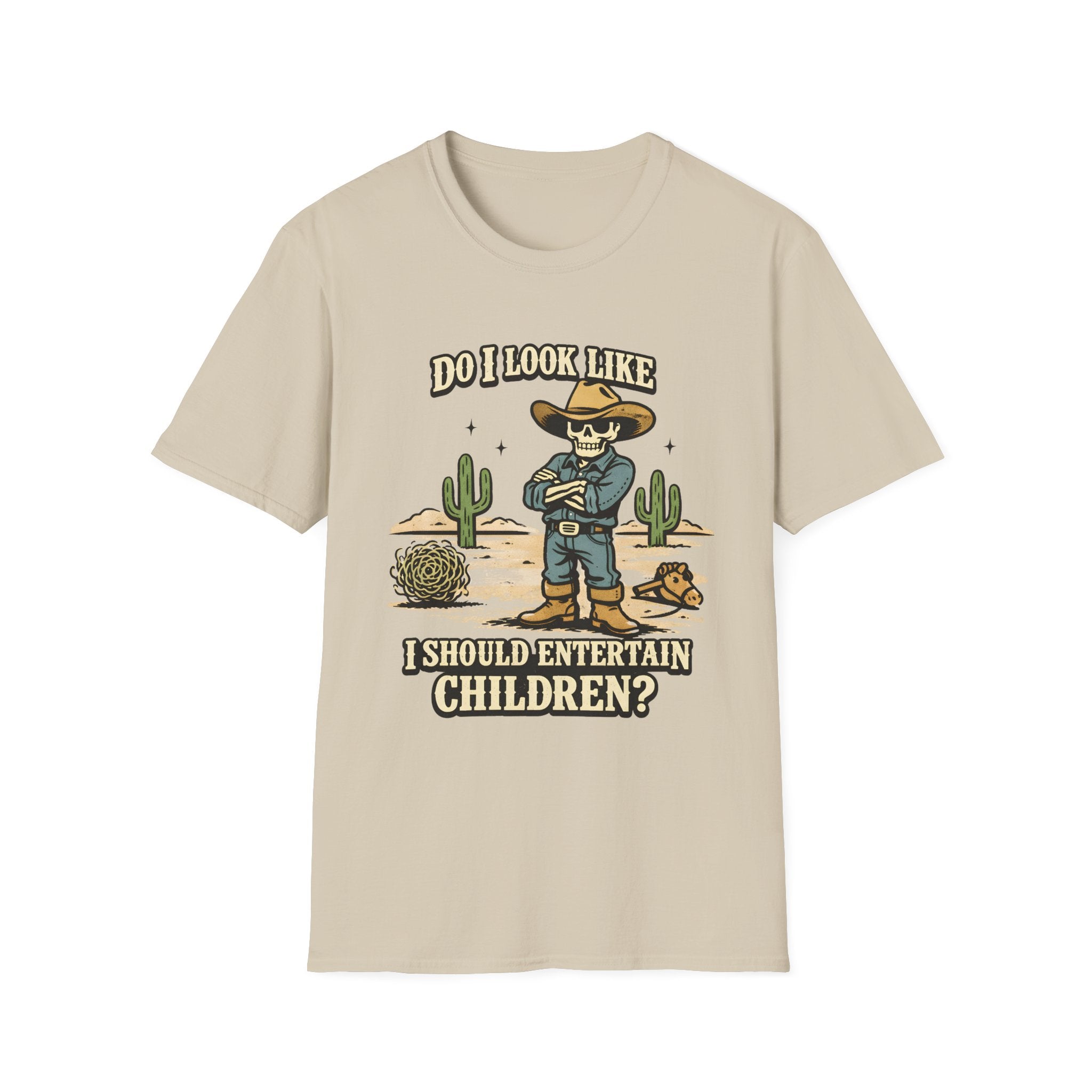 Do I Look Like I Should Entertain Children T‑Shirt