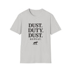 Dust Duty Dust Repeat T‑Shirt