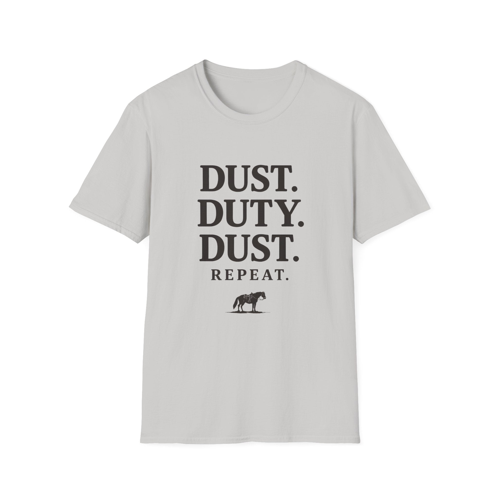 Dust Duty Dust Repeat T‑Shirt