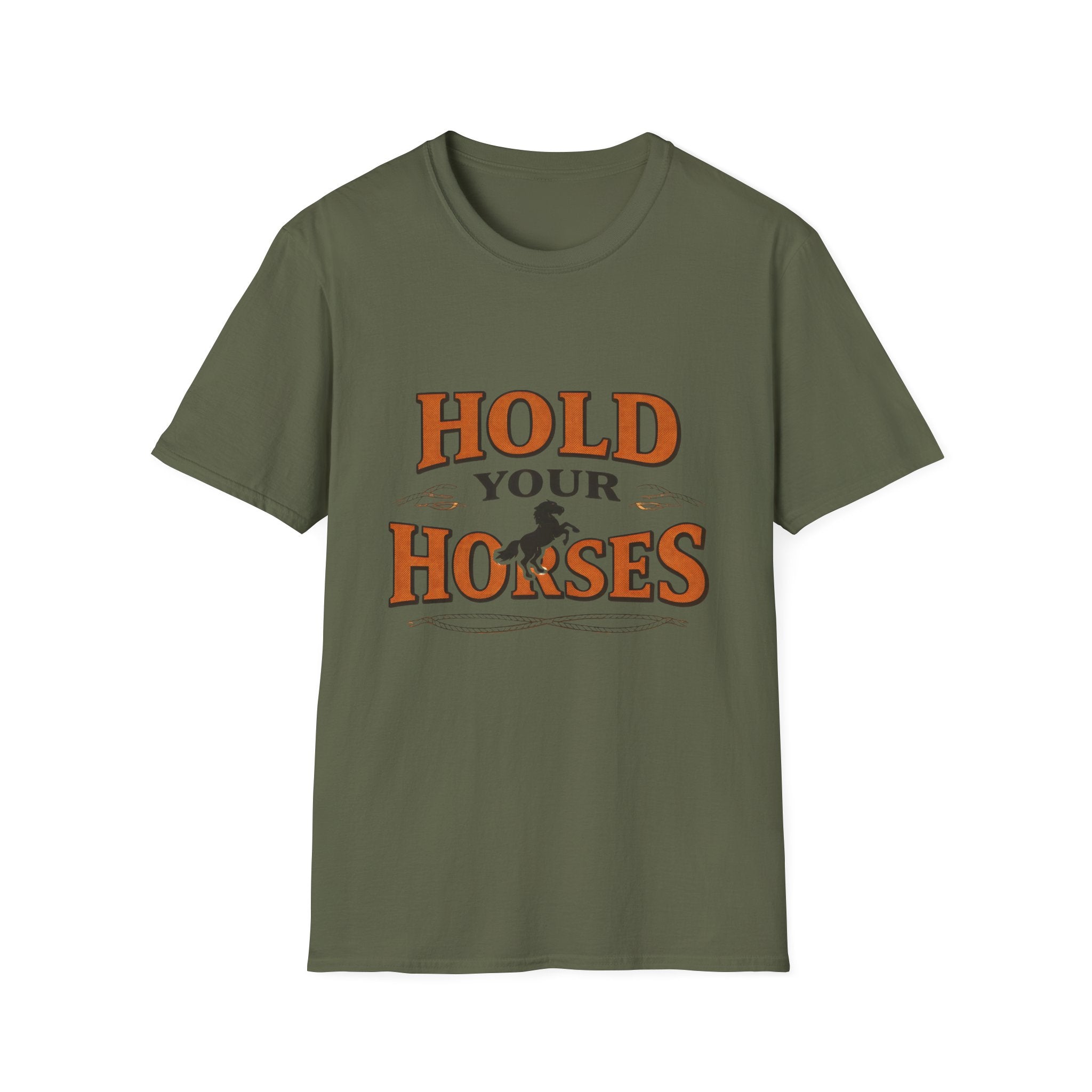 Hold Your Horses T‑Shirt