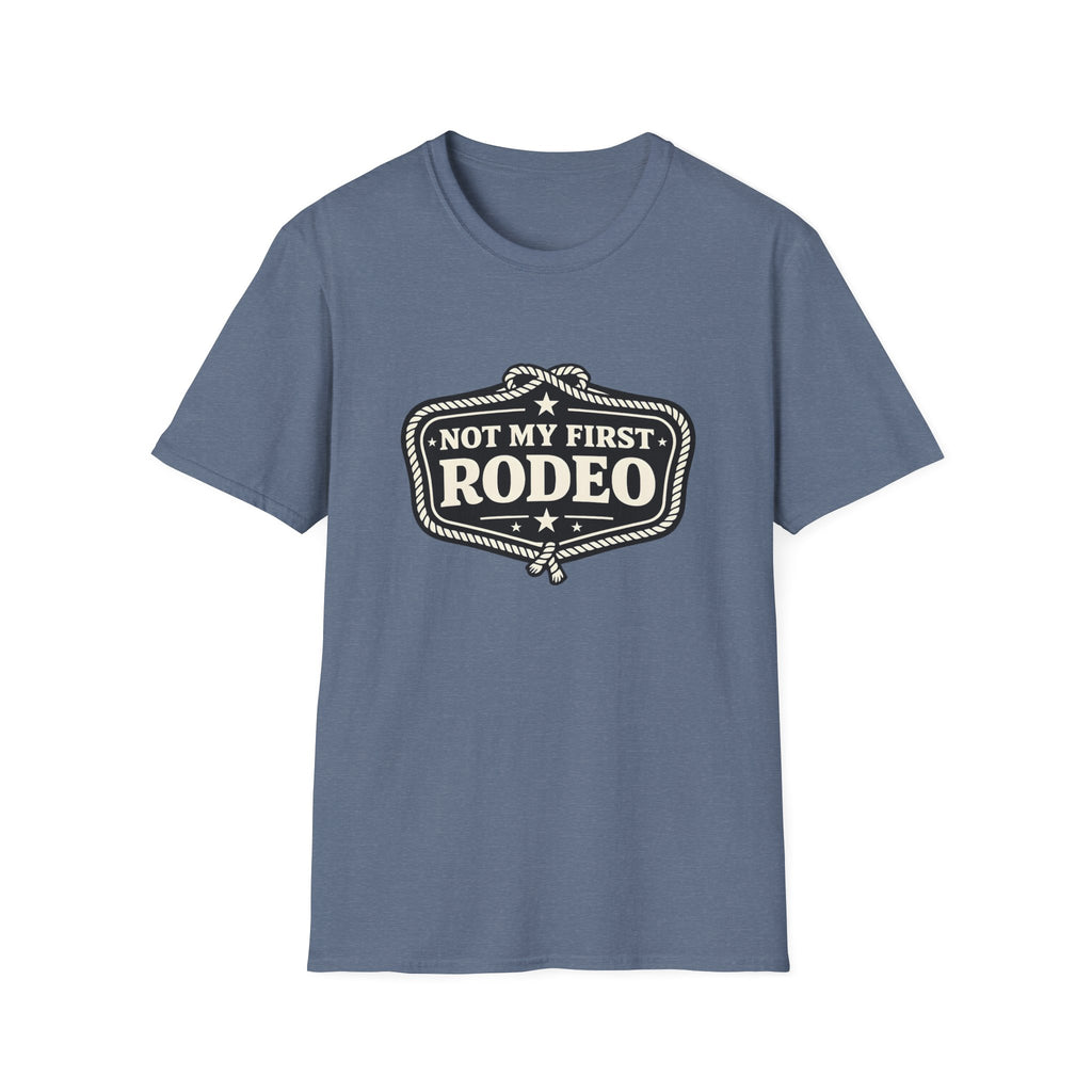 Not my First Rodeo T-Shirt