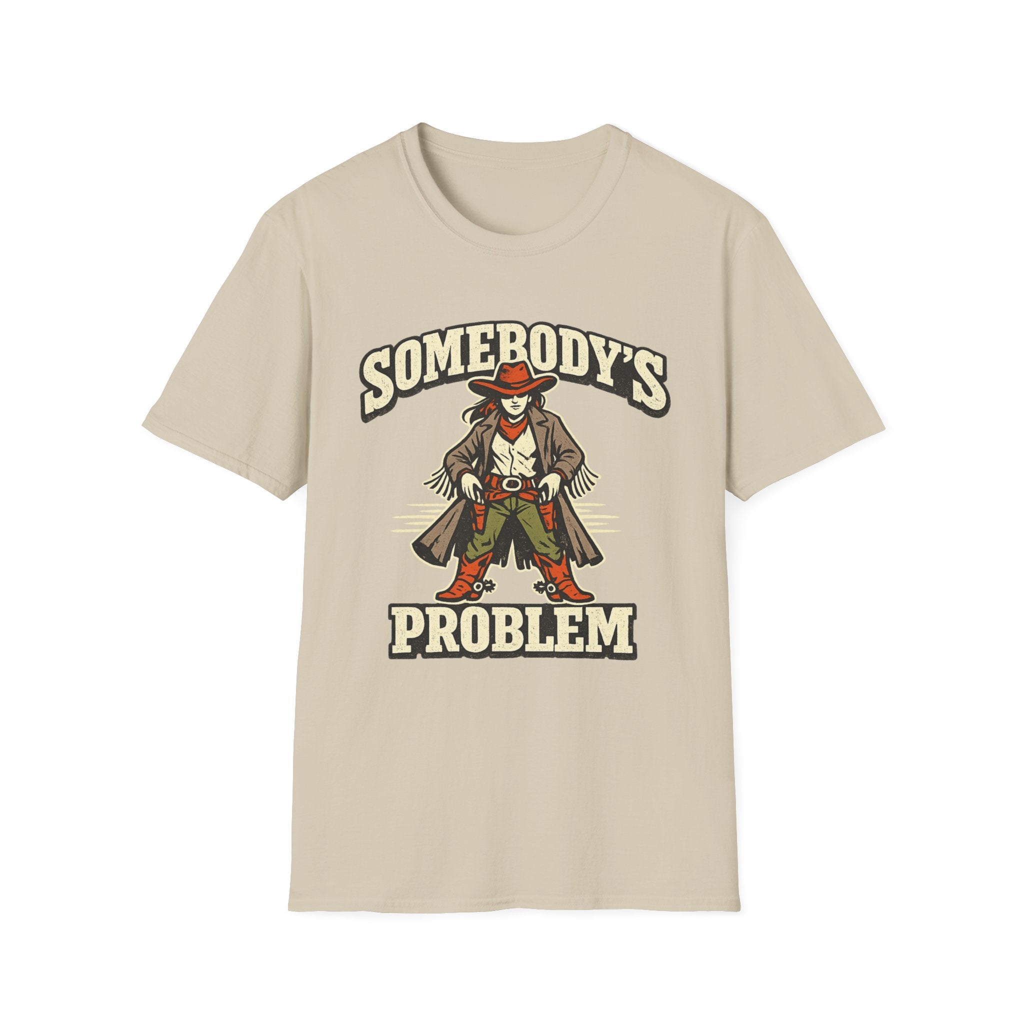 Somebody's Problem T-Shirt