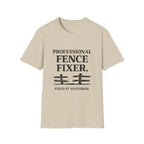 Professional Fence Fixer T‑Shirt