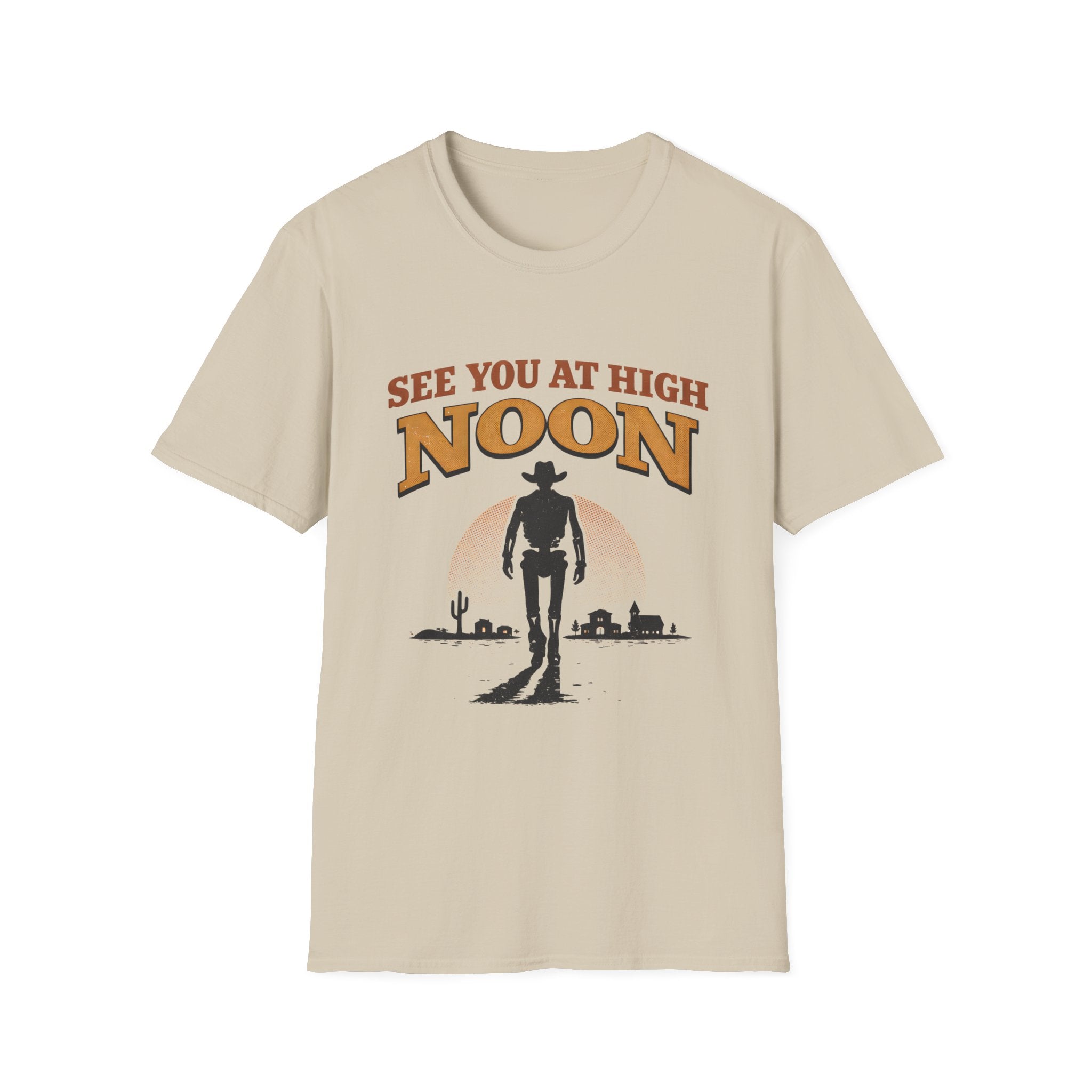 See You At High Noon T‑Shirt
