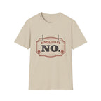 Respectfully No T‑Shirt