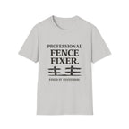 Professional Fence Fixer T‑Shirt