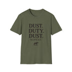 Dust Duty Dust Repeat T‑Shirt