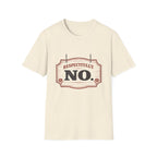 Respectfully No T‑Shirt