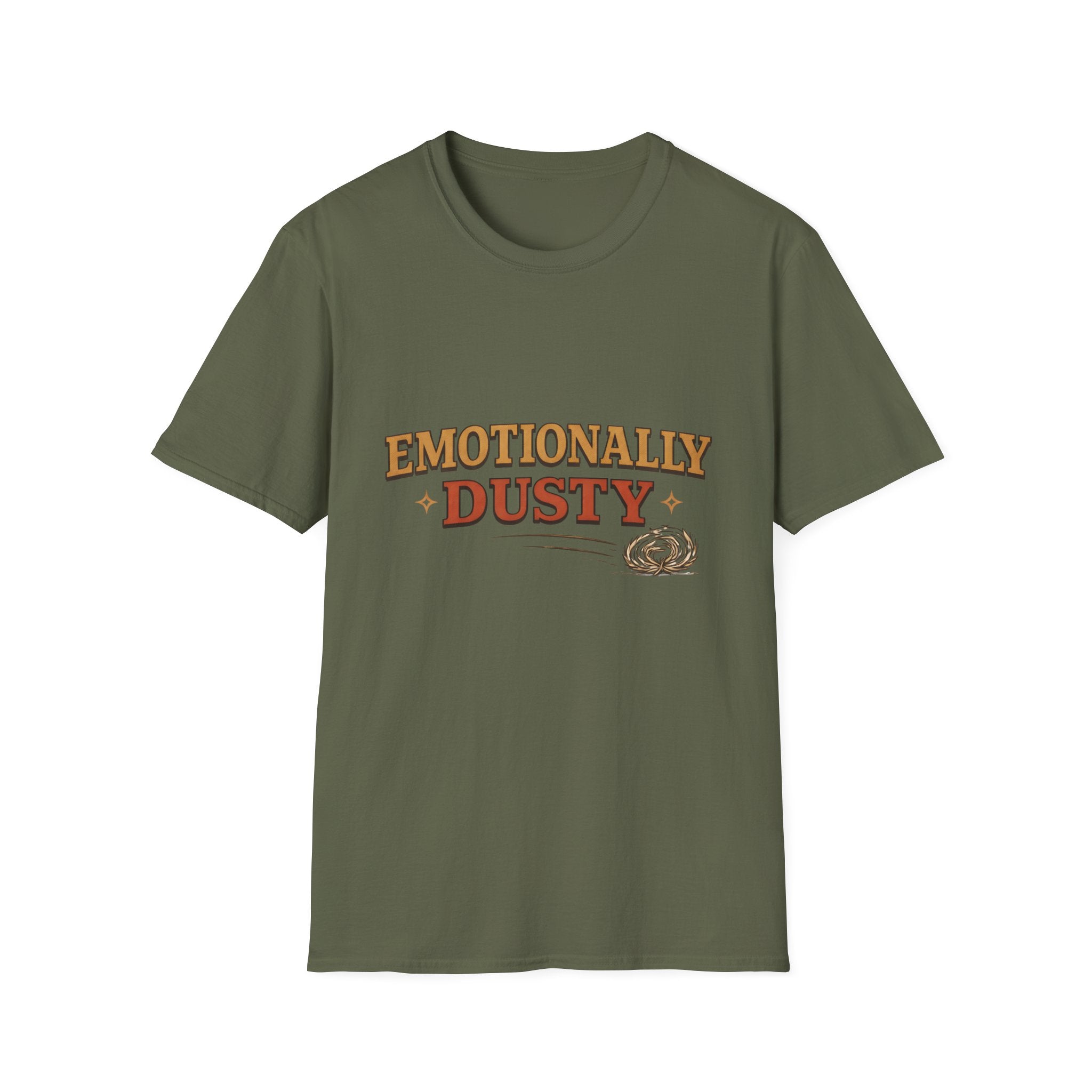 Emotionally Dusty T‑Shirt