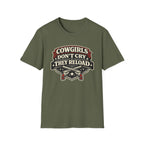 Cowgirls Don't Cry, They Reload T-Shirt
