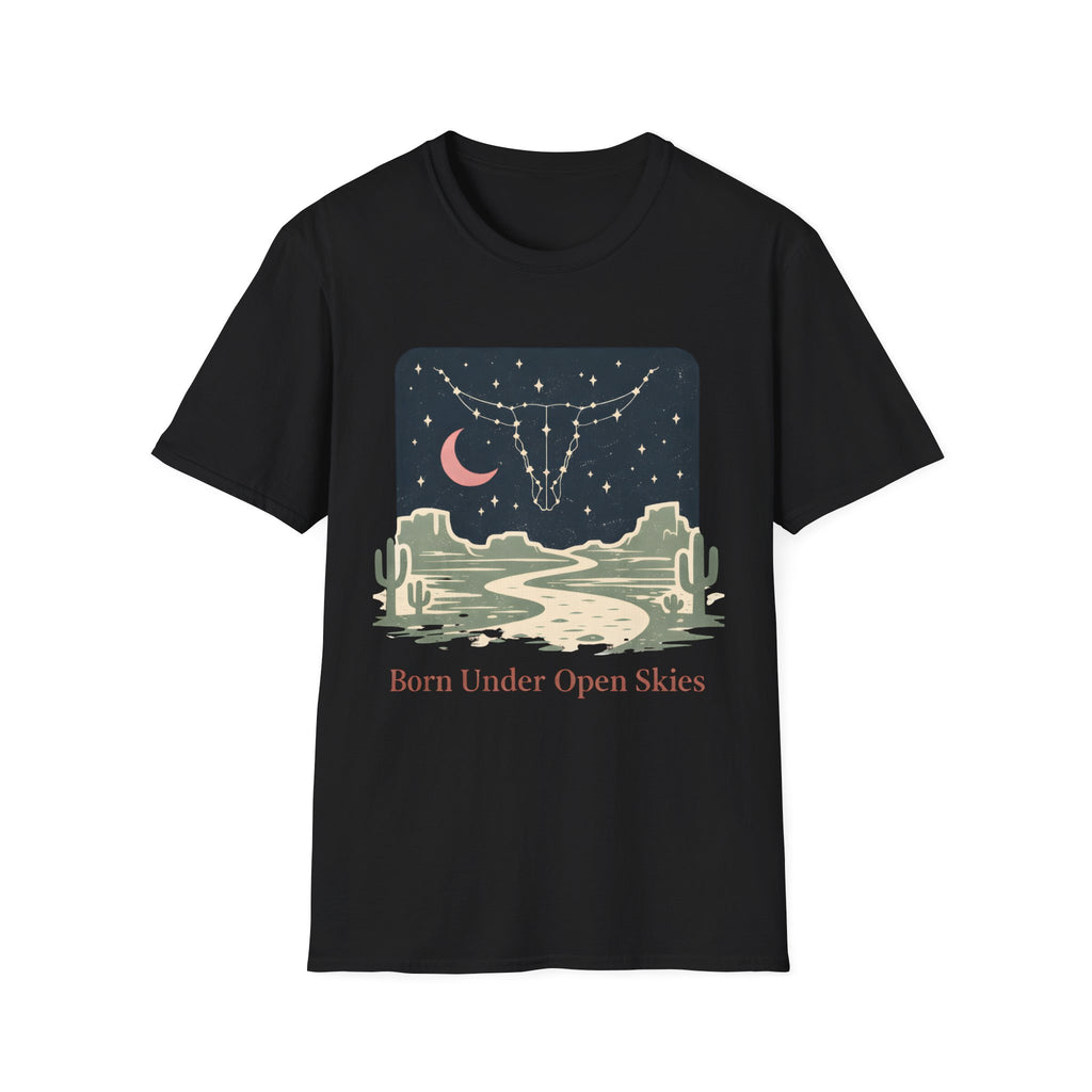 Born Under Open Skies T‑Shirt