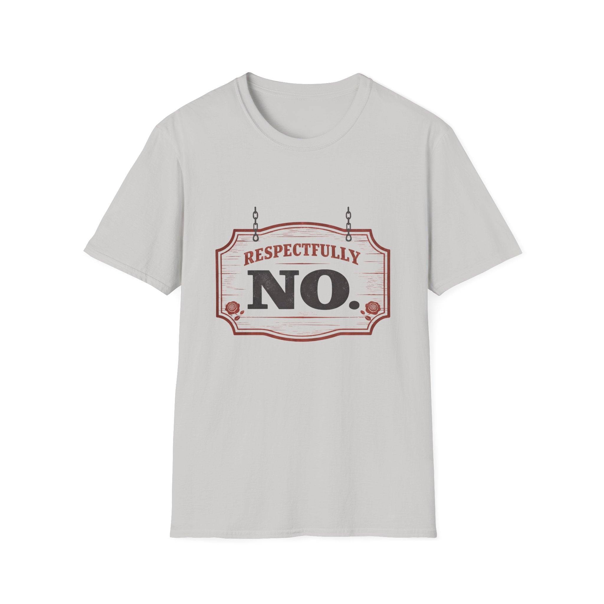 Respectfully No T‑Shirt