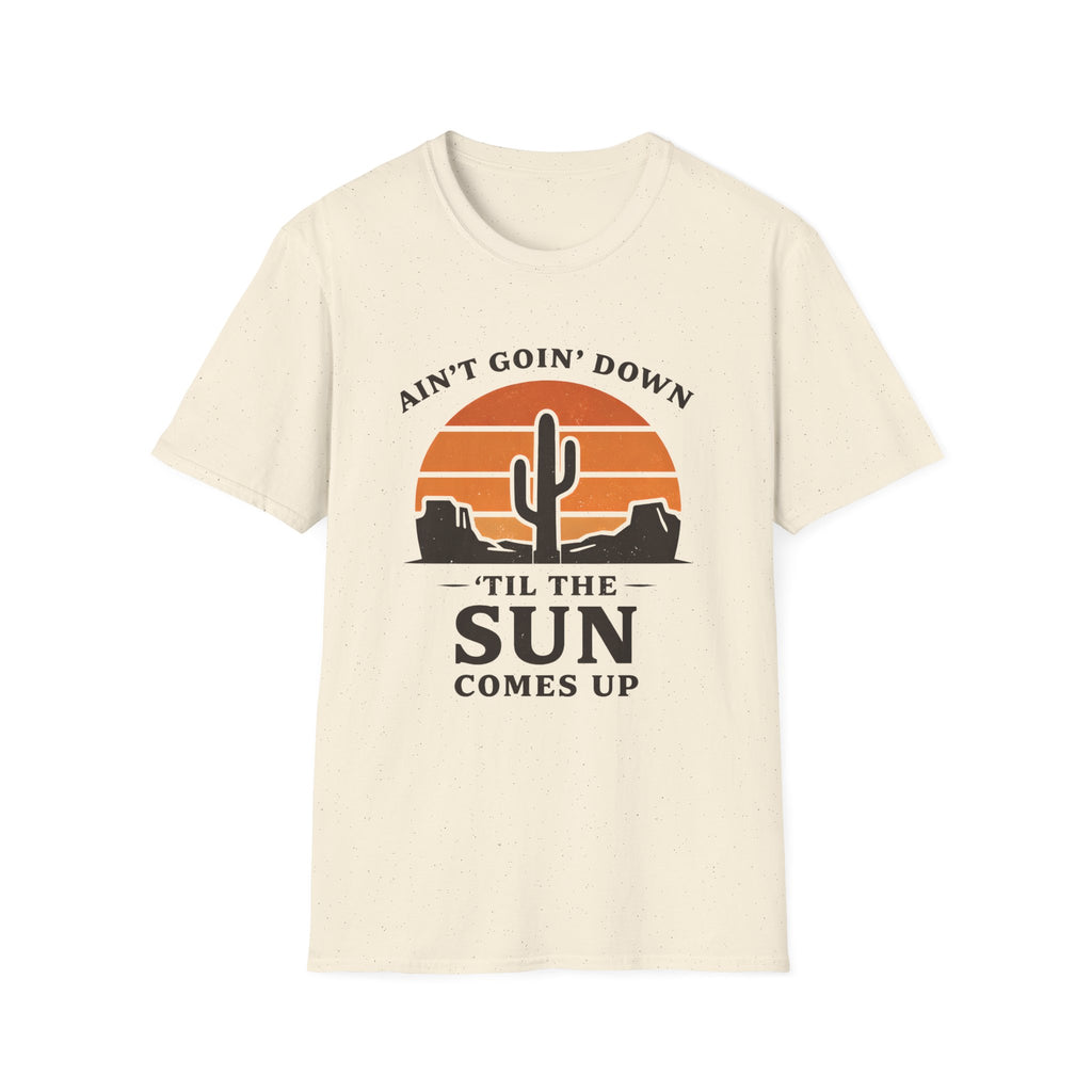 Til The Sun Comes Up T‑Shirt