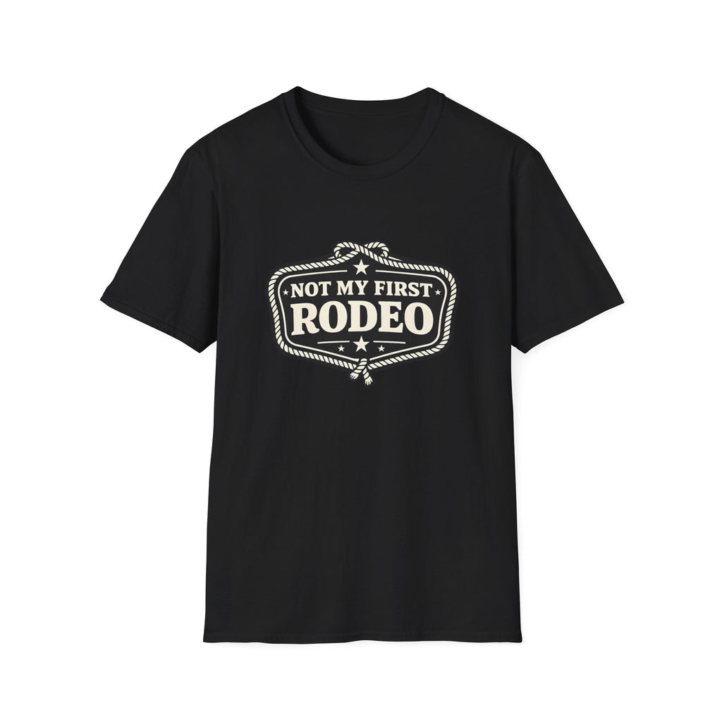 Not my First Rodeo T-Shirt