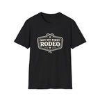 Not my First Rodeo T-Shirt