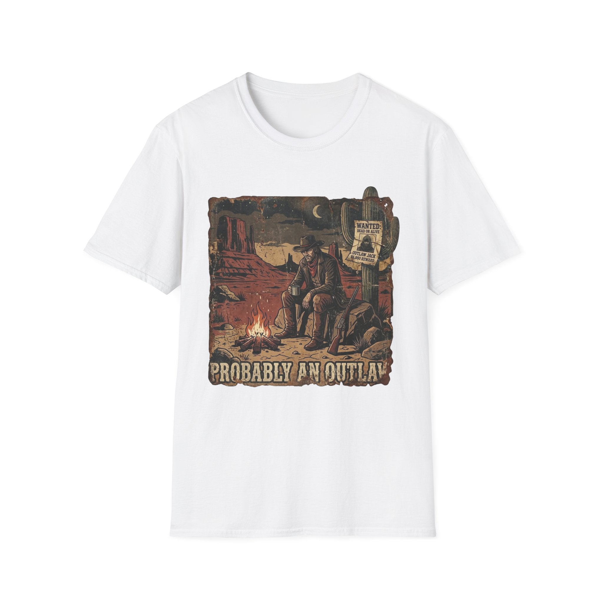 Probably an Outlaw T-Shirt
