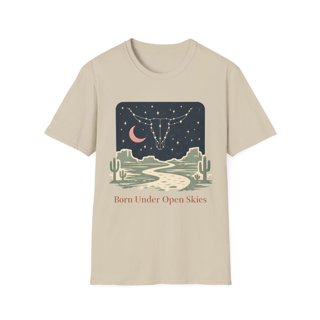 Born Under Open Skies T‑Shirt