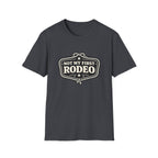 Not my First Rodeo T-Shirt
