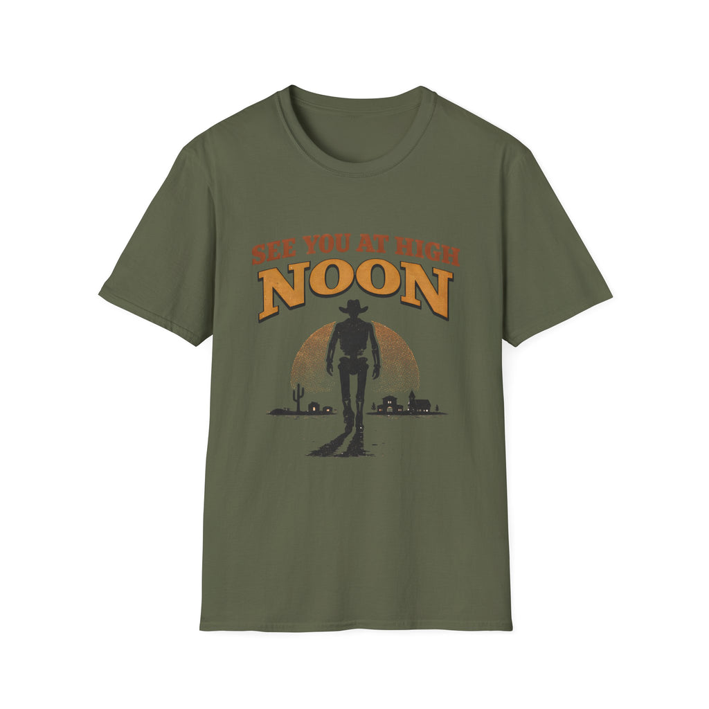See You At High Noon T‑Shirt