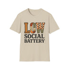 Low Social Battery T‑Shirt